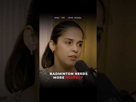 "Badminton Players Need More Respect in India" | Saina Nehwal Speaks Out
